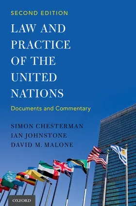 Chesterman / Johnstone / Malone |  LAW & PRACTICE OF UNITED NATIONS 2E C | Buch |  Sack Fachmedien
