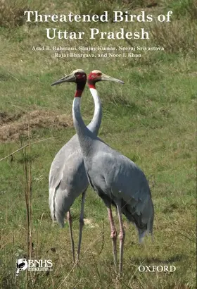 Rahmani / Kumar / Srivasrav |  Threatened Birds of Uttar Pradesh | Buch |  Sack Fachmedien