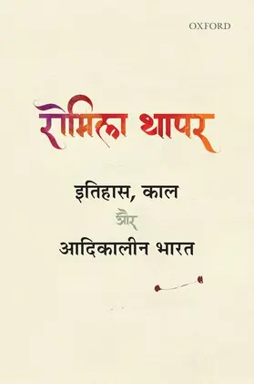 Thapar |  Itihas, Kaal Aur Adikalin Bharat | Buch |  Sack Fachmedien