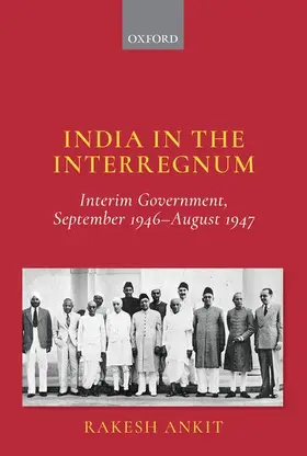 Ankit |  India in the Interregnum | Buch |  Sack Fachmedien