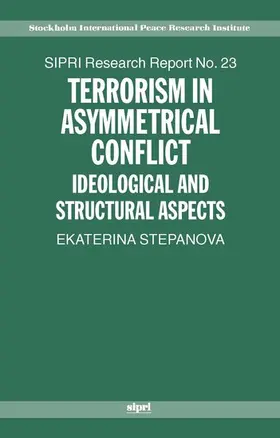 Stepanova |  Terrorism in Asymmetric Conflict | Buch |  Sack Fachmedien