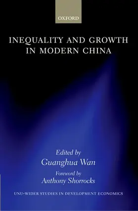 Wan |  Inequality and Growth in Modern China | Buch |  Sack Fachmedien
