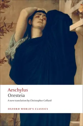 Aeschylus / Collard |  Oresteia | Buch |  Sack Fachmedien