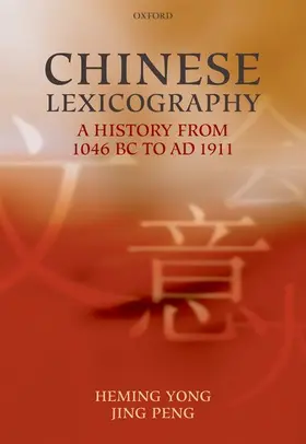 Yong / Peng |  Chinese Lexicography | Buch |  Sack Fachmedien