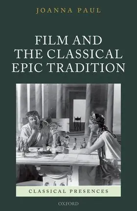 Paul |  Film and the Classical Epic Tradition | Buch |  Sack Fachmedien