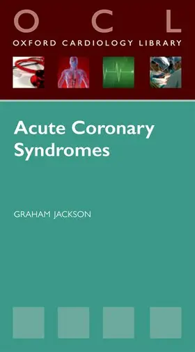 Jackson |  Acute Coronary Syndromes | Buch |  Sack Fachmedien