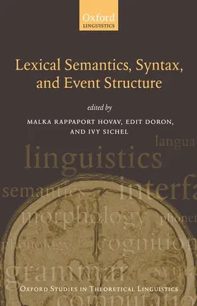 Sichel / Rappaport Hovav / Hovav |  Syntax, Lexical Semantics, and Event Structure | Buch |  Sack Fachmedien