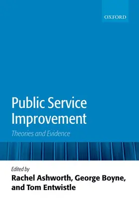 Ashworth / Boyne / Entwistle | Public Service Improvement | Buch | 978-0-19-954547-6 | www2.sack.de