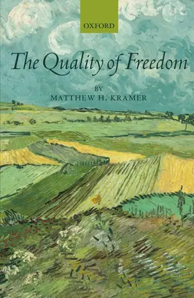 Kramer |  The Quality of Freedom | Buch |  Sack Fachmedien