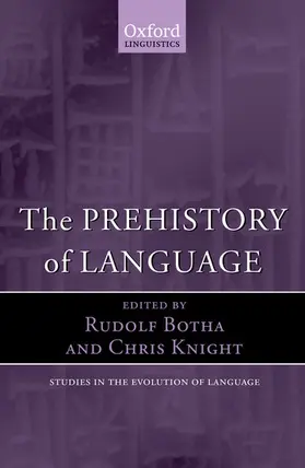 Botha / Knight |  The Prehistory of Language | Buch |  Sack Fachmedien