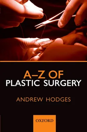 Hodges |  A-Z of Plastic Surgery | Buch |  Sack Fachmedien