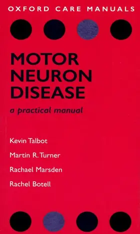 Talbot / Turner / Marsden |  Motor Neuron Disease | Buch |  Sack Fachmedien
