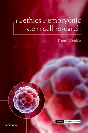 Devolder |  The Ethics of Embryonic Stem Cell Research | Buch |  Sack Fachmedien