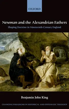 King |  Newman and the Alexandrian Fathers | Buch |  Sack Fachmedien