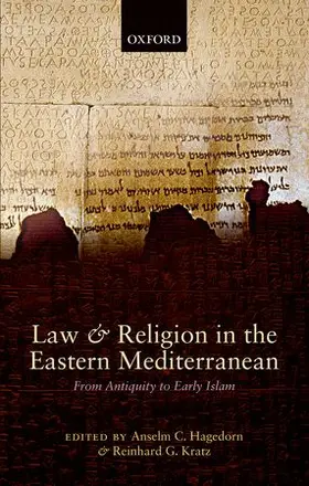 Hagedorn / Kratz |  Law and Religion in the Eastern Mediterranean | Buch |  Sack Fachmedien