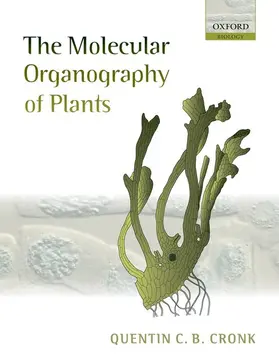 Cronk |  The Molecular Organography of Plants | Buch |  Sack Fachmedien