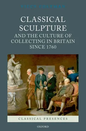 Coltman |  CLASSICAL SCULPT & CULT COLLECT CLPR C | Buch |  Sack Fachmedien