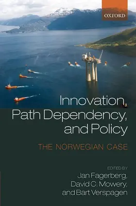 Fagerberg / Mowery / Verspagen |  Innovation, Path Dependency, and Policy | Buch |  Sack Fachmedien