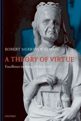 Adams | A Theory of Virtue | Buch | 978-0-19-955225-2 | www2.sack.de