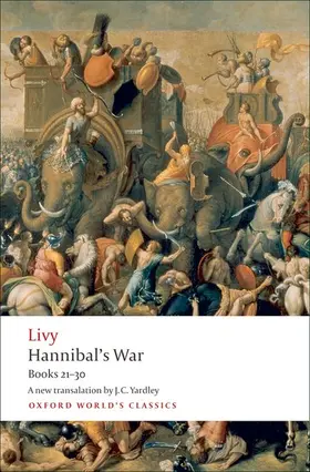Livy / Yardley / Hoyos |  Hannibal's War | Buch |  Sack Fachmedien
