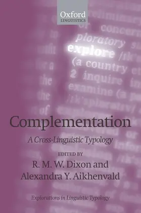 Dixon / Aikhenvald |  Complementation | Buch |  Sack Fachmedien