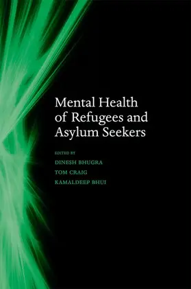 Bhugra / Craig / Bhui |  Mental Health of Refugees and Asylum Seekers | Buch |  Sack Fachmedien