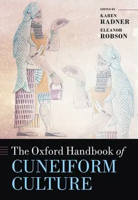 Radner / Robson |  OHB CUNEIFORM CULTURE OHBK C | Buch |  Sack Fachmedien