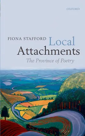 Stafford |  LOCAL ATTACHMENTS PROVINCE OF POETRY C | Buch |  Sack Fachmedien