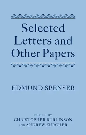 Spenser / Burlinson / Zurcher |  Selected Letters and Other Papers | Buch |  Sack Fachmedien