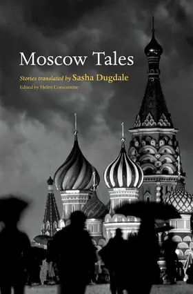 Constantine | Moscow Tales | Buch | 978-0-19-955989-3 | www2.sack.de