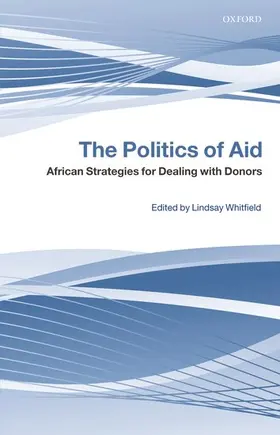 Whitfield |  The Politics of Aid | Buch |  Sack Fachmedien
