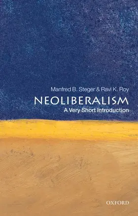 Steger / Roy |  Neoliberalism: A Very Short Introduction | Buch |  Sack Fachmedien