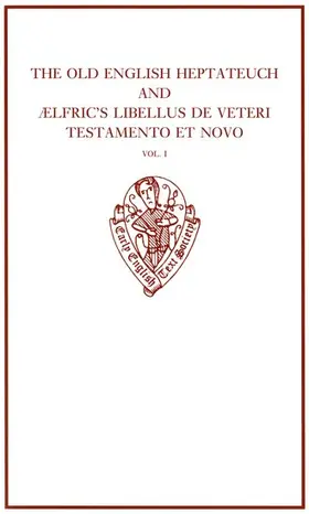 Marsden |  The Old English Heptateuch and Ælfric's Libellus de veteri testamento et novo | Buch |  Sack Fachmedien