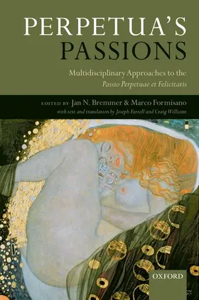 Bremmer / Formisano |  Perpetua's Passions | Buch |  Sack Fachmedien