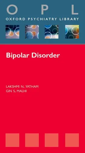Yatham / Malhi |  Bipolar Disorder | Buch |  Sack Fachmedien