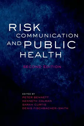Bennett / Calman / Curtis |  Risk Communication and Public Health | Buch |  Sack Fachmedien