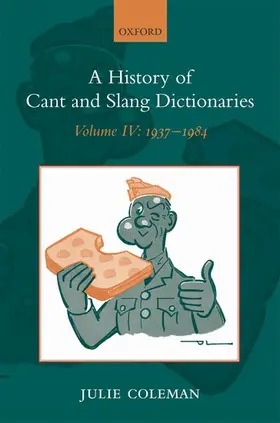 Coleman |  HIST CANT & SLANG DICT VOL 4 HCSD C | Buch |  Sack Fachmedien