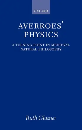 Glasner |  Averroes' Physics | Buch |  Sack Fachmedien
