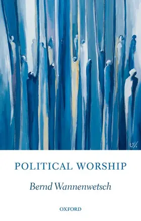 Wannenwetsch |  Political Worship | Buch |  Sack Fachmedien