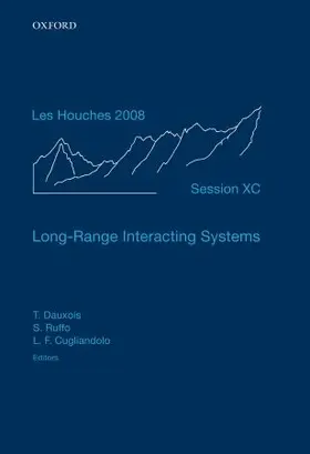 Dauxois / Ruffo / Cugliandolo |  Long-Range Interacting Systems | Buch |  Sack Fachmedien