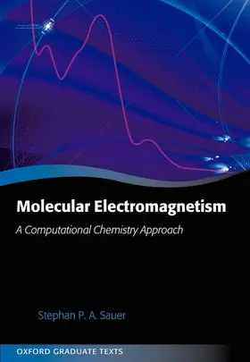 Sauer |  MOLECULAR ELECTROMAGENTISM OGT C | Buch |  Sack Fachmedien