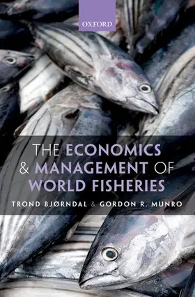 Bjørndal / Munro |  The Economics and Management of World Fisheries | Buch |  Sack Fachmedien