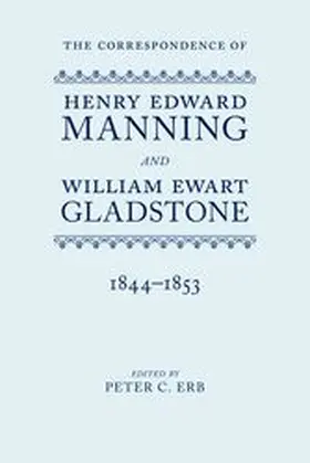 Erb |  The Correspondence of Henry Edward Manning and William Ewart Gladstone | Buch |  Sack Fachmedien