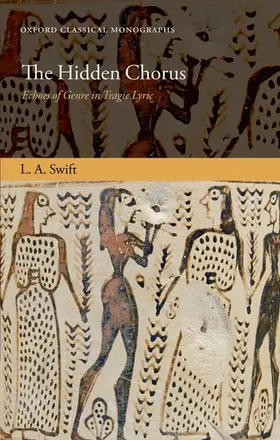 Swift |  The Hidden Chorus | Buch |  Sack Fachmedien