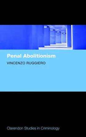 Ruggiero |  Penal Abolitionism | Buch |  Sack Fachmedien