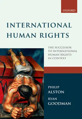 Alston / Goodman |  International Human Rights | Buch |  Sack Fachmedien