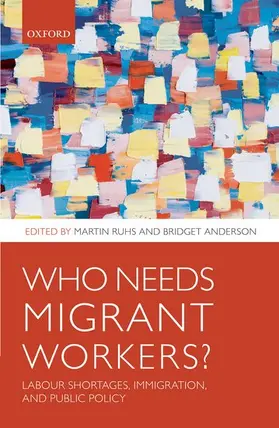 Ruhs / Anderson |  Who Needs Migrant Workers? | Buch |  Sack Fachmedien
