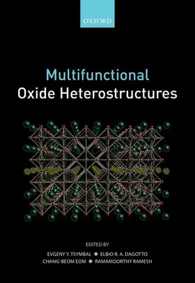 Tsymbal / Dagotto / Eom |  Multifunctional Oxide Heterostructures | Buch |  Sack Fachmedien