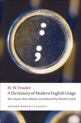 Fowler / Crystal |  A Dictionary of Modern English Usage | Buch |  Sack Fachmedien
