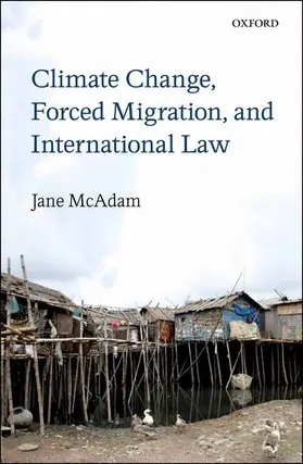 McAdam |  CLIMATE CHANGE FORCED MIGRAT INTER LAW C | Buch |  Sack Fachmedien